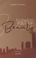 bokomslag FLOWERS FULL OF Beauty (Native-Reihe 2)