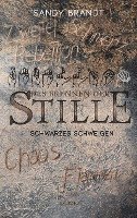 bokomslag DAS BRENNEN DER STILLE - Schwarzes Schweigen (Band 3)