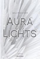 Aura des Lichts (Erwachten-Reihe 1) 1