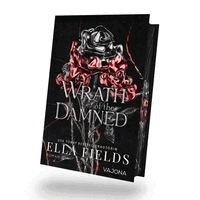 Ella Fields - Wrath of the Damned, Inbunden