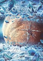 Denis-Pierre Filippi - Colony. Band 6, Inbunden