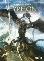 Luc Ferry, Clotilde Bruneau - Mythen der Antike: Typhon, Inbunden