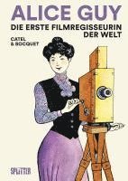 José-Louis Bocquet - Alice Guy, Inbunden