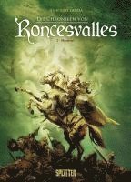bokomslag Die Chroniken von Roncesvalles. Band 2