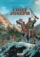 François Corteggiani - Die Wahre Geschichte des Wilden Westens: Chief Joseph, Inbunden