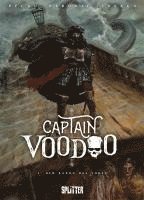 bokomslag Captain Voodoo. Band 1