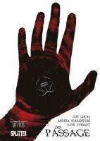 Jeff Lemire, Andrea Sorrentino - Die Passage, Inbunden