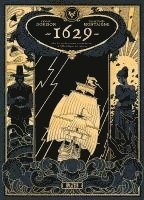 bokomslag 1629, oder die erschreckende Geschichte der Schiffbrüchigen der Jakarta. Band 1