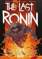 Kevin Eastman, Peter Laird, Tom Waltz, Matthias Penkert-Hennig - Teenage Mutant Ninja Turtles: The Last Ronin, Inbunden