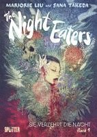 The Night Eaters. Band 1 1