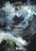 bokomslag Mythen der Welt: Die Arche Noah und die Sintflut