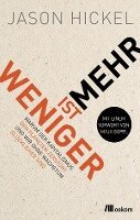 Jason Hickel - Weniger ist mehr, Häftad