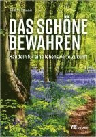 bokomslag Das Schöne bewahren