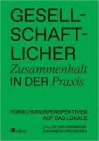 bokomslag Gesellschaftlicher Zusammenhalt in der Praxis