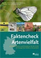 Christian Wirth, Helge Bruelheide, Nina Farwig, Jori Marx, Josef Settele - Faktencheck Artenvielfalt, Inbunden
