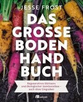 Jesse Frost - Das große Boden-Handbuch, Inbunden