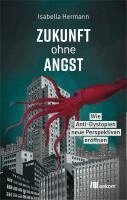Isabella Hermann - Zukunft ohne Angst, Häftad