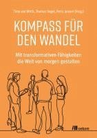 Timo von Wirth, Thomas Vogel, Petra Jansen - Kompass für den Wandel, Inbunden