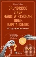 bokomslag Grundrisse einer Marktwirtschaft ohne Kapitalismus