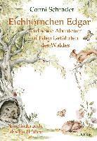 Eichhörnchen Edgar und seine Abenteuer mit den Gefährten des Waldes - Ein Kinderbuch ab 4 bis 11 Jahre 1