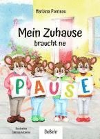 bokomslag Mein Zuhause braucht ne Pause