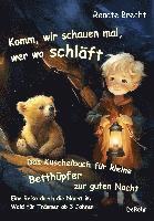 bokomslag Komm, wir schauen mal, wer wo schläft - Das Kuschelbuch für kleine Betthüpfer zur guten Nacht - Eine Reise durch die Nacht im Wald für Träumer ab 3 Jahren