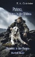 Patou, vier Pfoten in der Wildnis - Vermisst in den Bergen - Survival-Thriller 1