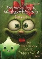 bokomslag Das verzauberte Weihnachtsbuch Band 2 - Der verschwundene Stern Peppermint