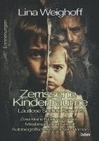 Zerrissene Kinderträume - Lautlose Seelen Band 2 1