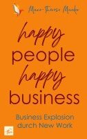 Marie-Thérèse Maeder - happy people - happy business, Häftad