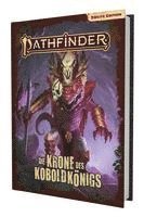 bokomslag Pathfinder 2 - Die Krone des Koboldkönigs - Kampagne