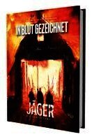 Jäger: Die Vergeltung - In Blut gezeichnet