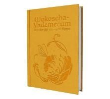 Michael Mohr, Diana Rahfoth, Claas Rhodgeß, Lisa Schaude - DSA - Mokoscha Vademecum, Häftad
