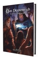 Zoe Adamietz, Bernd Ochs, Katja Reinwald, Fabian Talkenberg, Thomas Eberhard, Tara Flink, Johannes Kaub, Marie Mönkemeyer, Christian Nehling, Jasmin Neitzel, Alex Spohr, Serina Steinmann - DSA - Das Dornenreich - Regionalband, Häftad