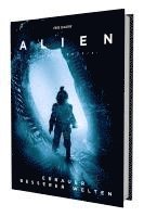 bokomslag ALIEN: Das Rollenspiel - Erbauer besserer Welten