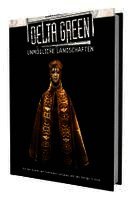 Delta Green - Unmögliche Landschaften