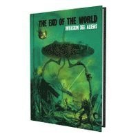 Andrew Fischer, Álvaro Loman, Tim Flanders, Tim Cox - The End of the World - Invasion der Aliens, Häftad