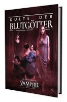 Dale Andrade, Mike F. Tomasek Jr, Eddy Webb, Rachel Wilkinson, James Mendez Hodes, Jacqueline Bryk, Jacob Burgess, John Burke, Lillian Cohen-Moore, Rachel Cole, Matthew Dawkins, Steffiffie de Vaan, Emily Griggggs - V5 Vampire - Die Maskerade: Kulte der Blutgötter, Häftad