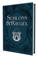 Melanie Fuchsberg, Sven Hammerström, Katja Jacobi, David Schmidt, Max Wetterauer - DSA - Schloss und Riegel, Häftad