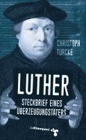 bokomslag Luther - Steckbrief eines Überzeugungstäters