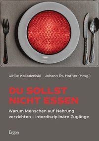 bokomslag Du sollst nicht essen