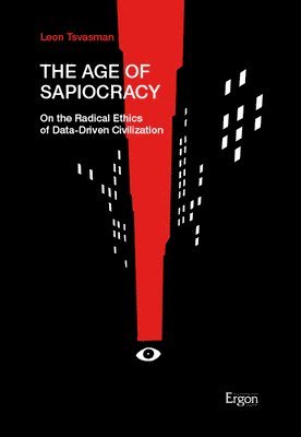 The Age of Sapiocracy 1