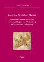 Zeugnisse fürstlichen Glanzes 1