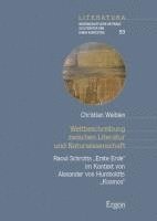 Weltbeschreibung Zwischen Literatur Und Naturwissenschaft: Raoul Schrotts 'Erste Erde' Im Kontext Von Alexander Von Humboldts 'Kosmos' 1