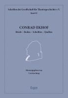 Conrad Ekhof: Briefe - Reden - Schriften - Quellen 1