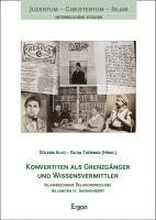 Gülfem Alici, Katja Thörner - Konvertiten als Grenzgänger und Wissensvermittler, Häftad
