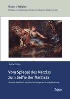 Janina Kölbing - Vom Spiegel des Narziss zum Selfie der Narzissa, Häftad