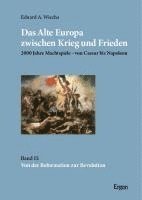 Eduard A. Wiecha - Das Alte Europa zwischen Krieg und Frieden, Häftad