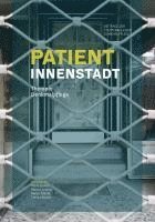 bokomslag Patient Innenstadt