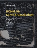 bokomslag Honig für Kunst & Gesellschaft